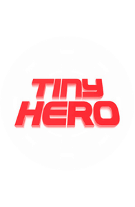 Tiny Hero
